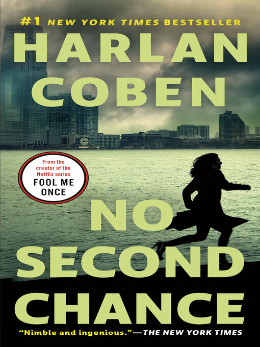 Harlan Coben创作的No Second Chance作品的详细信息 - 可供借阅